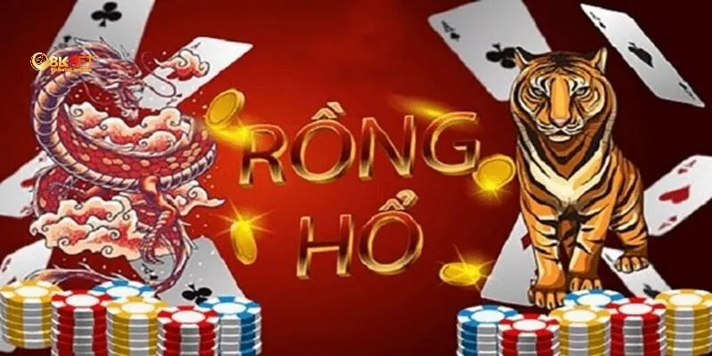 Đôi nét về Rồng Hổ 8kbet